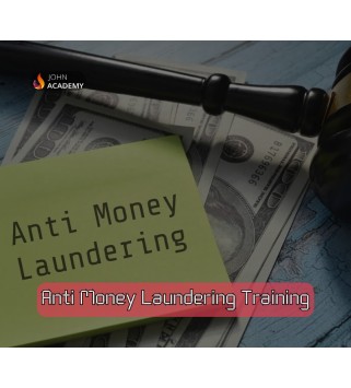 Anti-Money Laundering Training – Protection Against Financial Crime John Academy Code Key GLOBAL